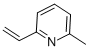 2-ethenyl-6-methyl-pyridin