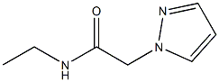 N-乙基-2-(1-吡唑基)乙酰胺