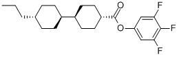 反式,反式-4-丙基双环己基-4-羧酸-3,4,5-三氟苯基酯