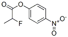 4-硝基苯基2-氟丙酸酯