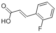 (E)-3-(2-Fluorophenyl)propenoic acid