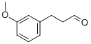 3-(3-METHOXY-PHENYL)-PROPIONALDEHYDE