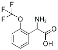 氨基-(2-三氟甲氧基-苯基)-乙酸
