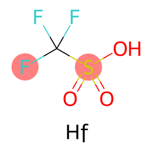 HAFNIUM(IV) TRIFLUOROMETHANESULFONATE 三氟甲烷磺酸铪(IV)